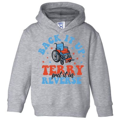 Independence Day Put It In Reverse Terry Funny 4th Of July Toddler Hoodie
