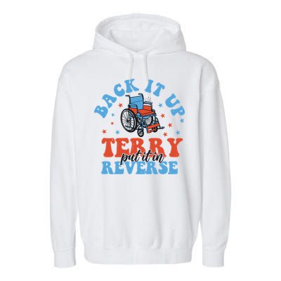 Independence Day Put It In Reverse Terry Funny 4th Of July Garment-Dyed Fleece Hoodie