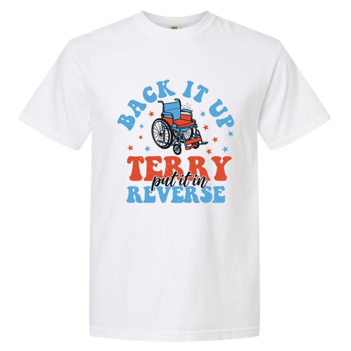 Independence Day Put It In Reverse Terry Funny 4th Of July Garment-Dyed Heavyweight T-Shirt