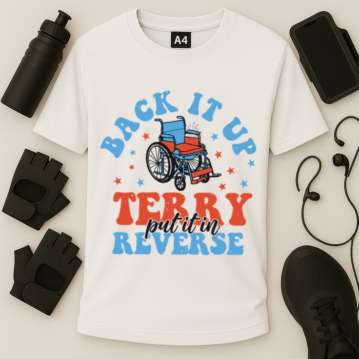 Independence Day Put It In Reverse Terry Funny 4th Of July Performance Shirt
