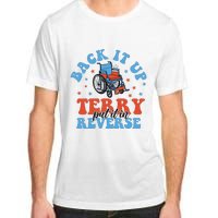 Independence Day Put It In Reverse Terry Funny 4th Of July Adult ChromaSoft Performance T-Shirt