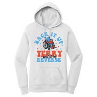 Independence Day Put It In Reverse Terry Funny 4th Of July Women's Pullover Hoodie