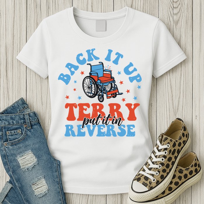 Independence Day Put It In Reverse Terry Funny 4th Of July Womens T-Shirt