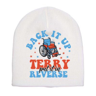 Independence Day Put It In Reverse Terry Funny 4th Of July Short Acrylic Beanie