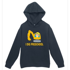 I Dig Preschool Bulldozer Urban Pullover Hoodie