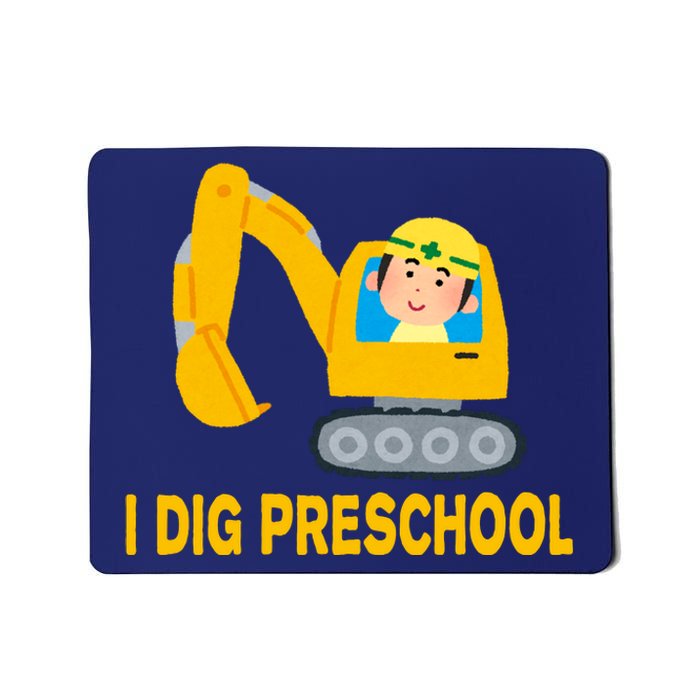 I Dig Preschool Bulldozer Mousepad