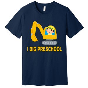 I Dig Preschool Bulldozer Premium T-Shirt