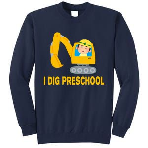 I Dig Preschool Bulldozer Tall Sweatshirt