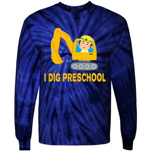 I Dig Preschool Bulldozer Tie-Dye Long Sleeve Shirt