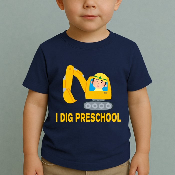 I Dig Preschool Bulldozer Toddler T-Shirt