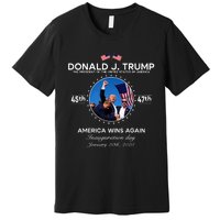 Inauguration Day President Donald Trump Won 2025 Premium T-Shirt