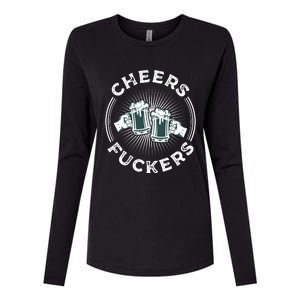 Irish Drinking Quote Cheers Fuckers Funny St Patricks Day Womens Cotton Relaxed Long Sleeve T-Shirt