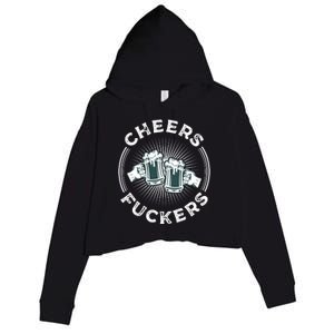 Irish Drinking Quote Cheers Fuckers Funny St Patricks Day Crop Fleece Hoodie