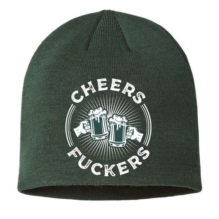 Irish Drinking Quote Cheers Fuckers Funny St Patricks Day Sustainable Beanie