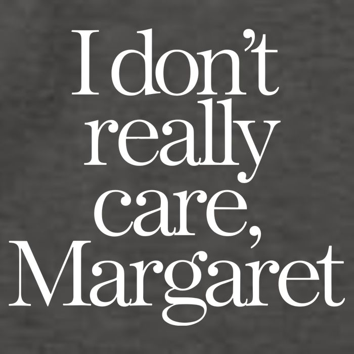I Dont Really Care Margaret Vector Backpack