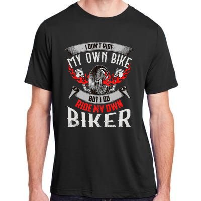 I Dont Ride My Own Bike Biker Chick Wife Red Motorcycle Adult ChromaSoft Performance T-Shirt