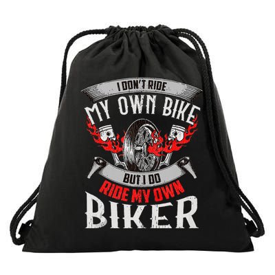 I Dont Ride My Own Bike Biker Chick Wife Red Motorcycle Drawstring Bag