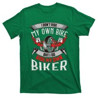 I Dont Ride My Own Bike Biker Chick Wife Red Motorcycle T-Shirt