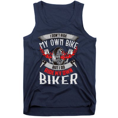 I Dont Ride My Own Bike Biker Chick Wife Red Motorcycle Tank Top