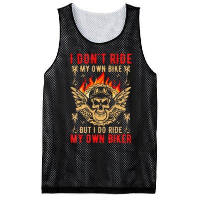 I Dont Ride My Own Bike But I Do Ride My Own Biker Mesh Reversible Basketball Jersey Tank