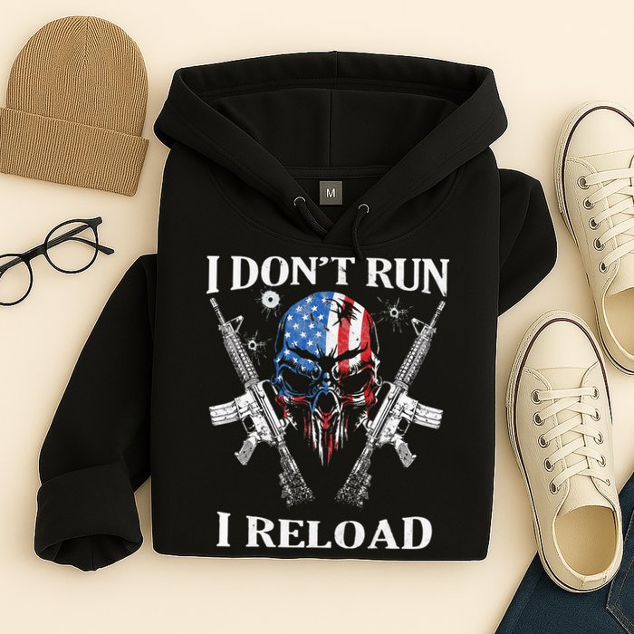 I Dont Run I Reload Gun Rights AR 15 Skull American Flag Hoodie