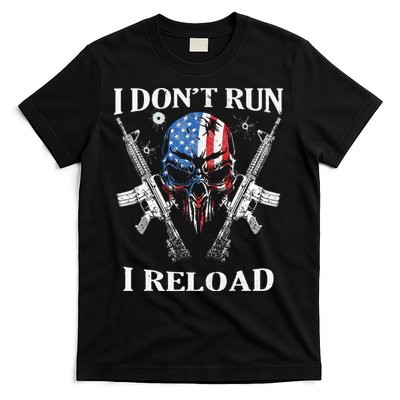 I Dont Run I Reload Gun Rights AR 15 Skull American Flag T-Shirt