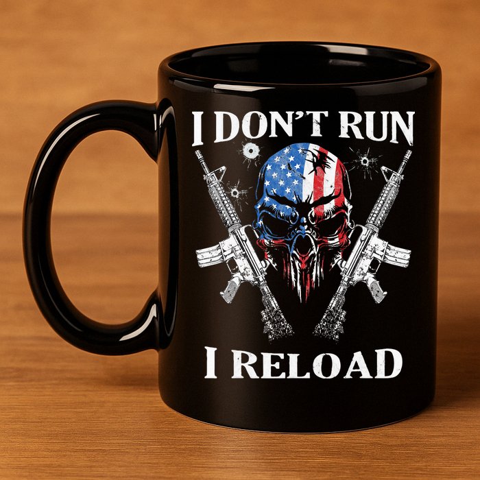 I Dont Run I Reload Gun Rights AR 15 Skull American Flag 11oz C Handle Ceramic Mug
