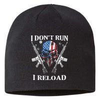 I Dont Run I Reload Gun Rights AR 15 Skull American Flag Sustainable Beanie