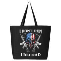 I Dont Run I Reload Gun Rights AR 15 Skull American Flag 25L Jumbo Tote