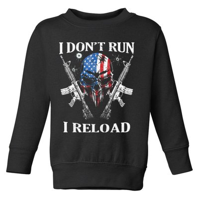 I Dont Run I Reload Gun Rights AR 15 Skull American Flag Toddler Sweatshirt
