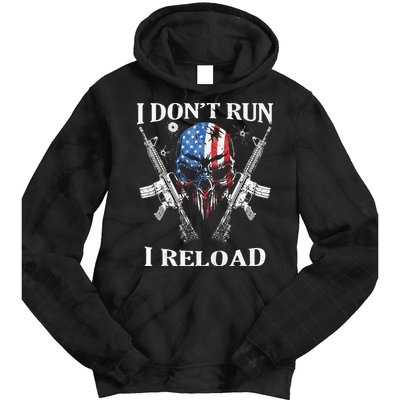 I Dont Run I Reload Gun Rights AR 15 Skull American Flag Tie Dye Hoodie
