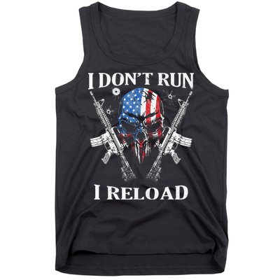 I Dont Run I Reload Gun Rights AR 15 Skull American Flag Tank Top