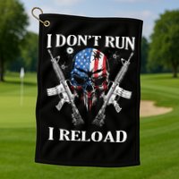I Dont Run I Reload Gun Rights AR 15 Skull American Flag Golf Towel