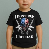 I Dont Run I Reload Gun Rights AR 15 Skull American Flag Toddler T-Shirt