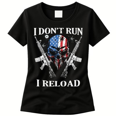 I Dont Run I Reload Gun Rights AR 15 Skull American Flag Womens T-Shirt