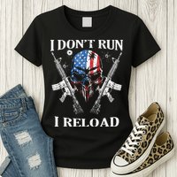 I Dont Run I Reload Gun Rights AR 15 Skull American Flag Womens T-Shirt