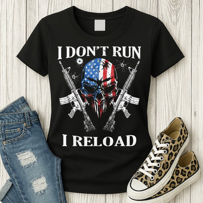 I Dont Run I Reload Gun Rights AR 15 Skull American Flag Womens T-Shirt