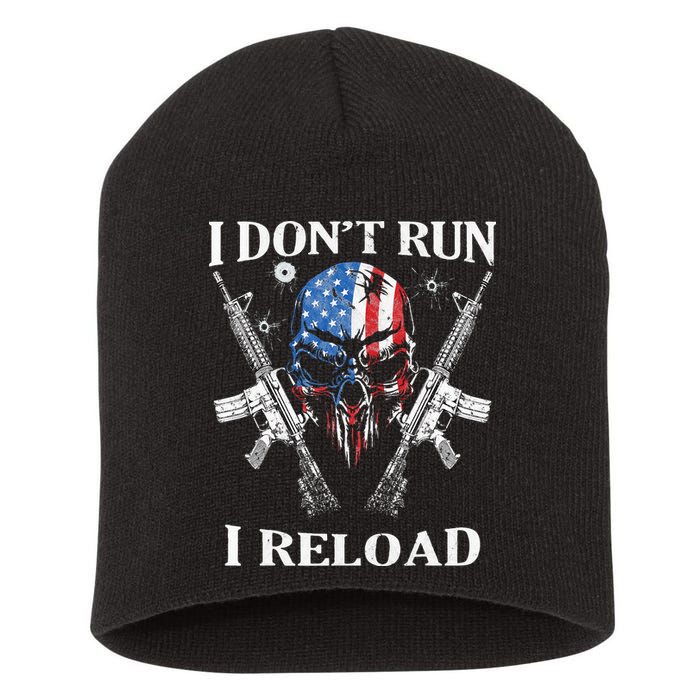 I Dont Run I Reload Gun Rights AR 15 Skull American Flag Short Acrylic Beanie