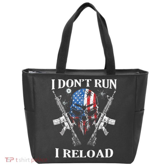 I Dont Run I Reload Gun Rights AR 15 Skull American Flag Zip Tote Bag