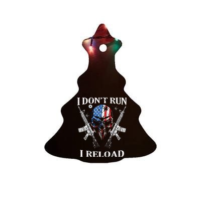 I DonT Run I Reload Gun Rights Ar15 Skull American Flag Ceramic Tree Ornament