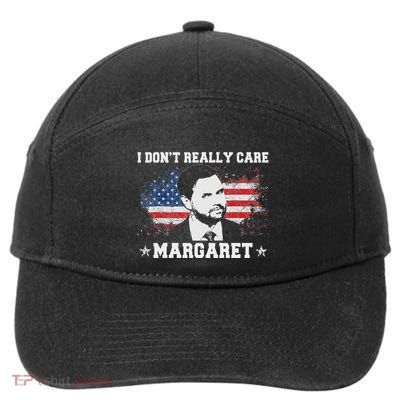 I DonT Really Care Margaret 7-Panel Snapback Hat