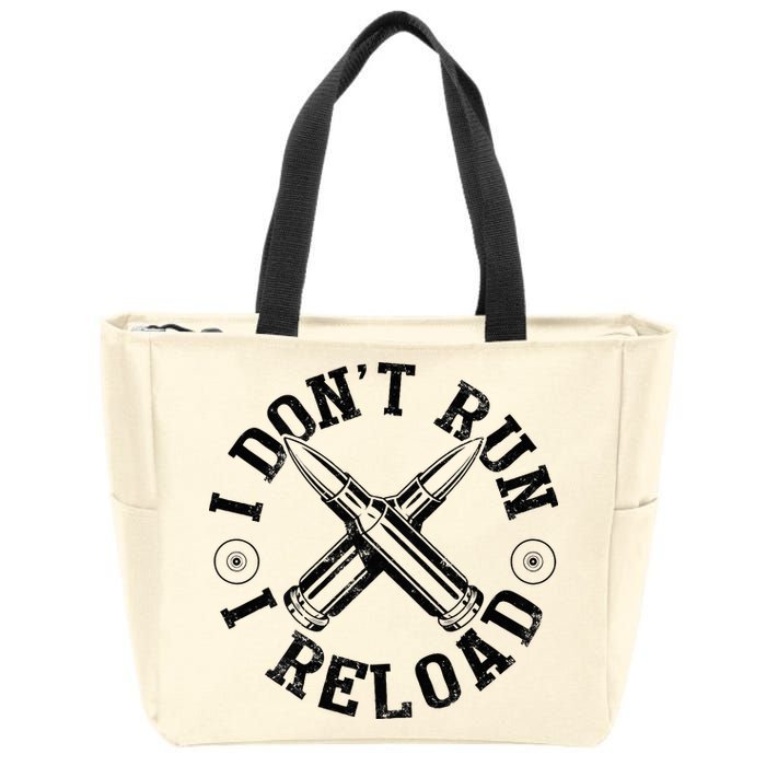 I DonT Run I Reload Gun Rights American Flag Patriots Back Zip Tote Bag