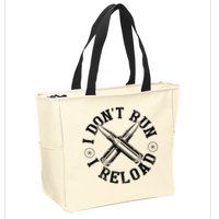 I DonT Run I Reload Gun Rights American Flag Patriots Back Zip Tote Bag