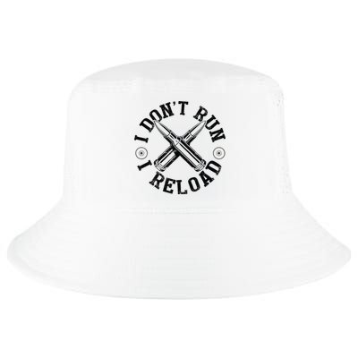 I DonT Run I Reload Gun Rights American Flag Patriots Back Cool Comfort Performance Bucket Hat