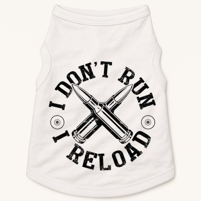 I DonT Run I Reload Gun Rights American Flag Patriots Back Doggie Tank