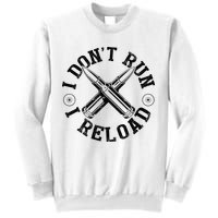 I DonT Run I Reload Gun Rights American Flag Patriots Back Sweatshirt
