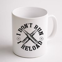 I DonT Run I Reload Gun Rights American Flag Patriots Back Mug