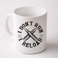I DonT Run I Reload Gun Rights American Flag Patriots Back Mug