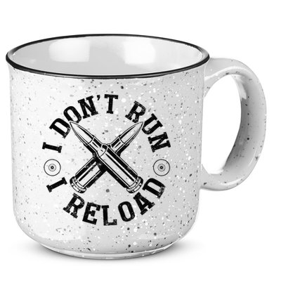 I DonT Run I Reload Gun Rights American Flag Patriots Back 15oz Campfire Ceramic Mug