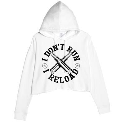 I DonT Run I Reload Gun Rights American Flag Patriots Back Crop Fleece Hoodie